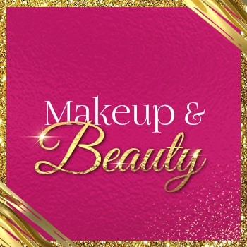 Makeup & Beauty